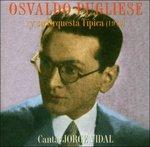 Su Orquesta Tipica 1949 - CD Audio di Osvaldo Pugliese