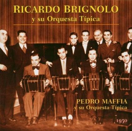 Orquestas Tipicas 1930 - CD Audio di Pedro Maffia