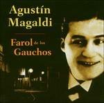 Farol de los gauchos - CD Audio di Agustin Magaldi