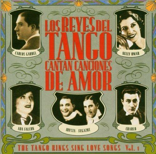 Reyes Del Tango Cantan Canciones De Amor - CD Audio