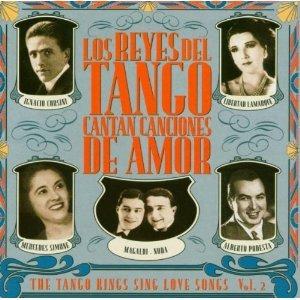 Los Reyes Del Tango Cantan Canciones De Amor - CD Audio