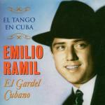 El Tango en Cuba - CD Audio di Emilio Ramil