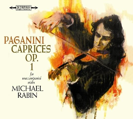 Caprices For Solo Violin Op.1 - CD Audio di Niccolò Paganini,Michael Rabin