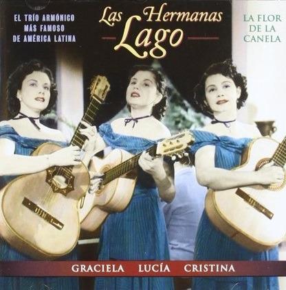 La flor de la canela - CD Audio di Hermanas Lago