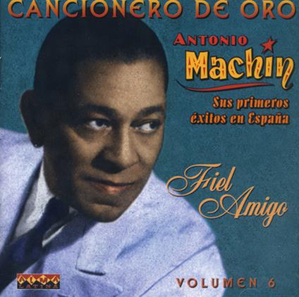 Sus Primeros Exitos En 6 - CD Audio di Antonio Machin