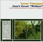 Jazz's Greatest Walker - CD Audio di Leroy Vinnegar