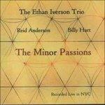 The Minor Passions - CD Audio di Ethan Iverson