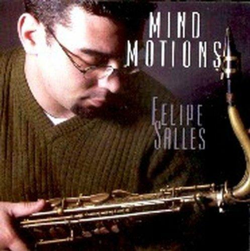 Mind Motions - CD Audio di Felipe Salles