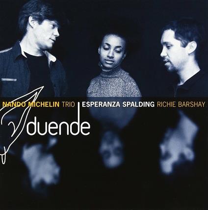 Duende - CD Audio di Nando Michelin