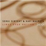 Lines Over Rhythm - CD Audio di Sergi Sirvent