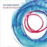 In Lak'ech Hala K'in - CD Audio di Luis Verde