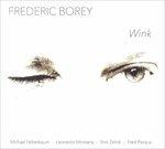 Wink - CD Audio di Frederic Borey