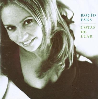 Gotas de Luar - CD Audio di Rocio Faks
