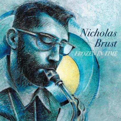 Frozen in Time - CD Audio di Nicholas Brust