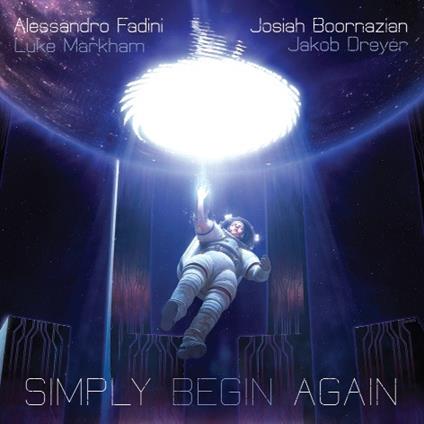 Simply Begin Again - CD Audio di Alessandro Fadini