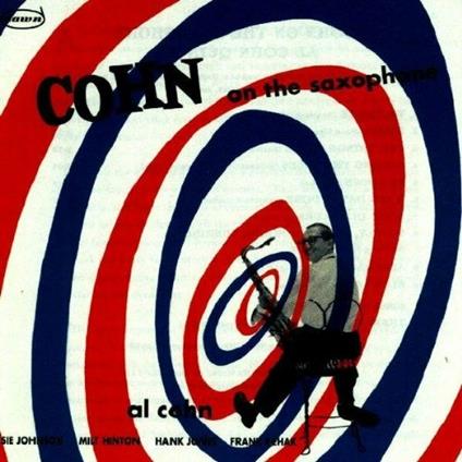Cohn on the Saxophone - CD Audio di Al Cohn