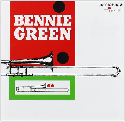 Bennie Green - CD Audio di Bennie Green