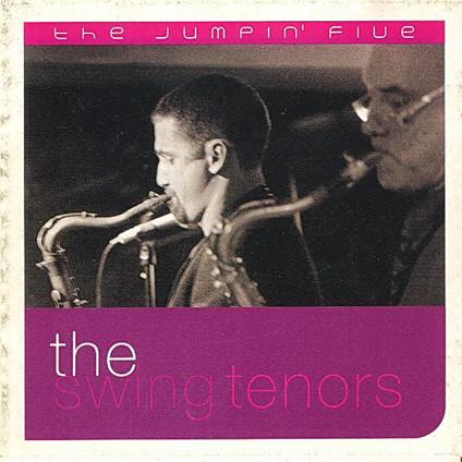 Jumpin' Five - CD Audio di Swing Tenors