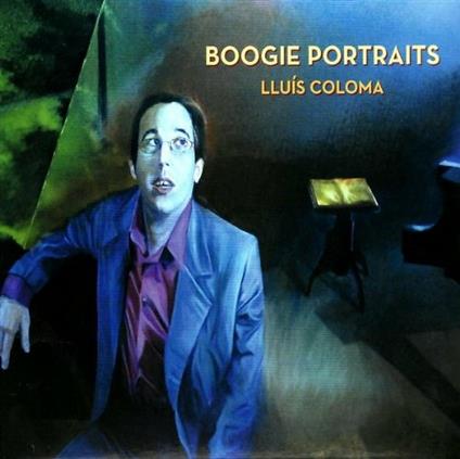 Boogie Portraits (Deluxe) - CD Audio di Lluis Coloma