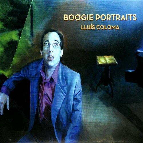 Boogie Portraits (Deluxe) - CD Audio di Lluis Coloma