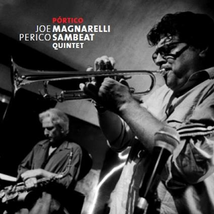Portico - CD Audio di Perico Sambeat,Joe Magnarelli