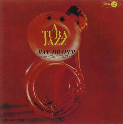 A Tuba Jazz - CD Audio di Ray Draper