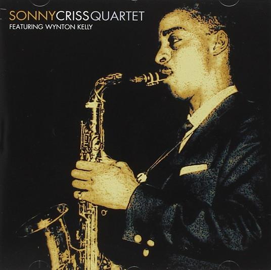 Sonny Criss Quartet - CD Audio di Sonny Criss