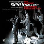Max Roach & Clifford Brown Quintet. The Historic California Concerts 1954