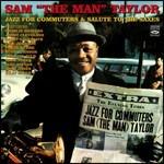 Jazz for Commuters - CD Audio di Sam The Man Taylor