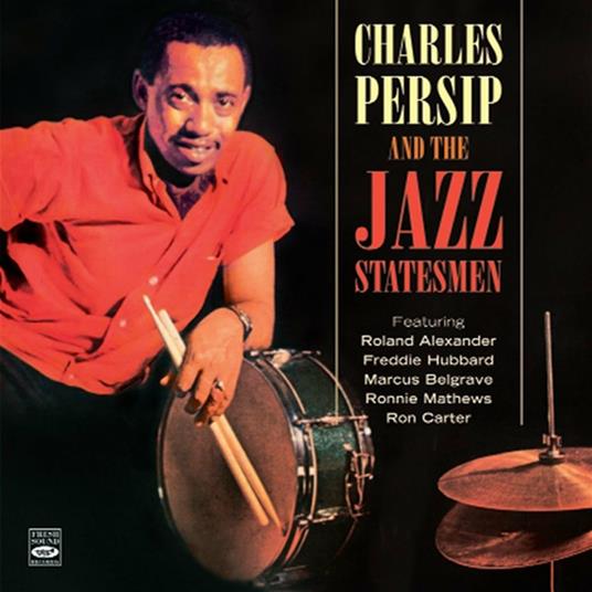 Charles Persip and the Jazz Statesmen - Pleasure Bent - CD Audio di Charles Persip,Jazz Statesmen