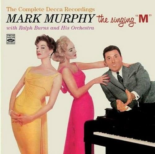 Complete Decca Recordings - CD Audio di Mark Murphy
