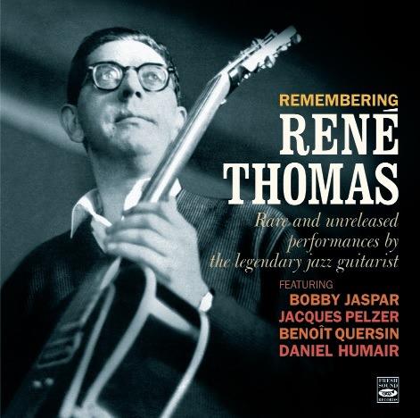 Remenbering. Rare and Unreleased - CD Audio di René Thomas