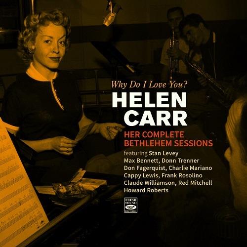 Why Do I Love You? - CD Audio di Helen Carr