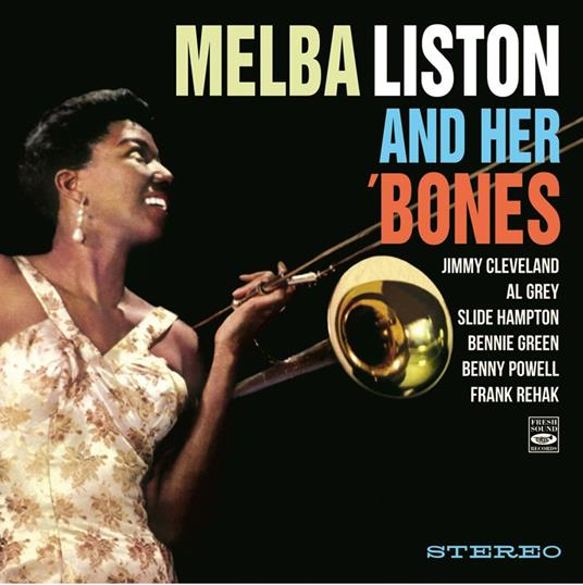 Melba Liston And Her 'Bones - CD Audio di Melba Liston