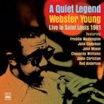 A Quiet Legend (Live In Saint Louis 1961)