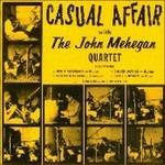 Casual Affair - CD Audio di John Megan