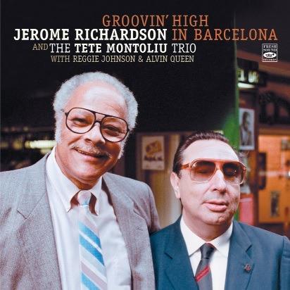 Groovin' High in Barcelona - CD Audio di Jerome Richardson