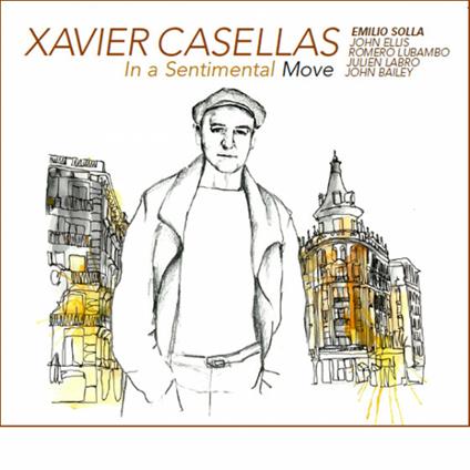 In a Sentimental Move - CD Audio di Xavier Casellas