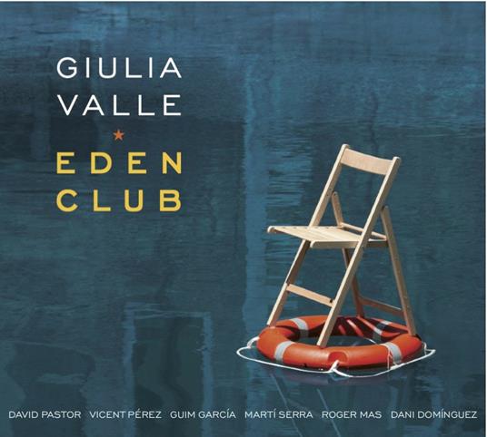 Eden Club - CD Audio di Giulia Valle