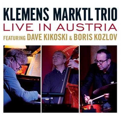 Live in Austria - CD Audio di Klemens Marktl