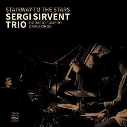 Stairway To The Stars - CD Audio di Sergi Sirvent