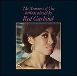 The Nearness of You - Vinile LP di Red Garland