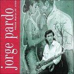Veloz hacia su sino - CD Audio di Jorge Pardo