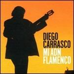 Mi Adn Flamenco - CD Audio di Diego Carrasco
