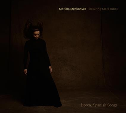 Lorca, Spanish Songs - CD Audio di Marc Ribot,Mariola Membrives
