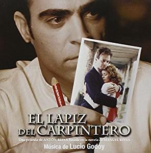 El làpiz del carpintero (Colonna sonora) - CD Audio di Lucio Godoy