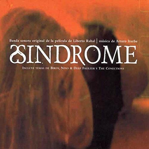 Sindrome (Colonna sonora) - CD Audio di Arturo Iturbe