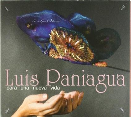 Para Una Nueva Vida - CD Audio di Luis Paniagua