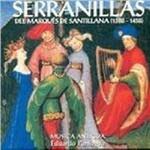 Serranillas Del Marques De Santillana (1 - CD Audio di Eduardo Paniagua