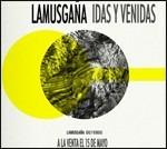 Idas Y Venidas - CD Audio di La Musgana